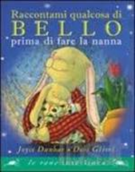 Copertina Raccontami qualcosa di bello prima di fare la nanna