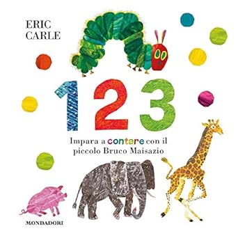 Copertina 1 2 3 Impara a contare con il piccolo Bruco Maisazio
